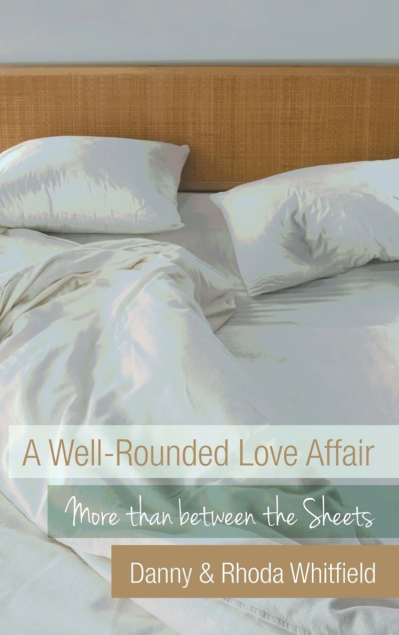 A Well-Rounded Love Affair: More than between the Sheets