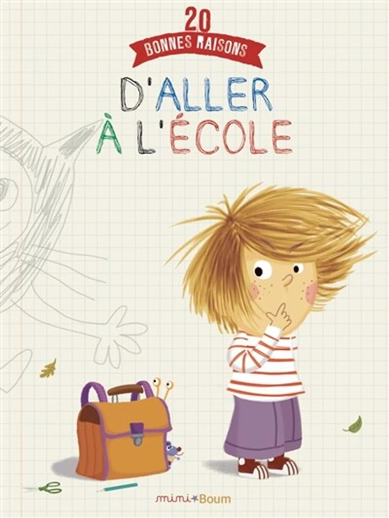 20 bonnes raisons d'aller a l'ecole