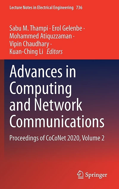 Advances Computing and Network Communications: Proceedings of CoCoNet 2020, Volume 2