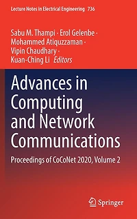 Advances Computing and Network Communications: Proceedings of CoCoNet 2020, Volume 2