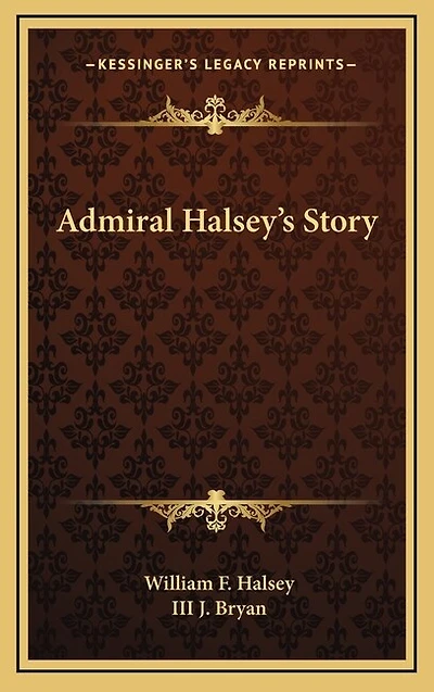 Admiral Halsey's Story