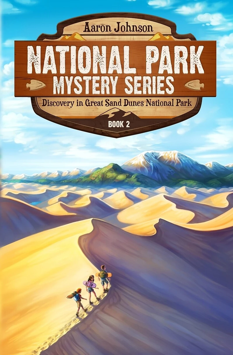Discovery Great Sand Dunes National Park: A Mystery Adventure the Parks