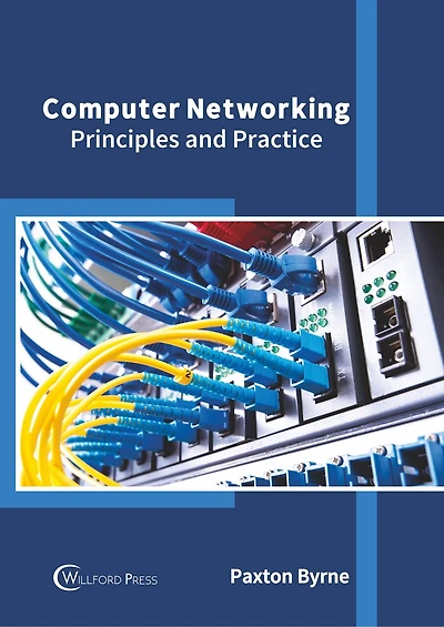 Computer Networking: Principles And Practice