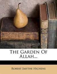 The Garden Of Allah...
