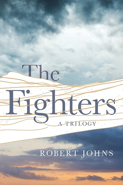 The Fighters: A Trilogy