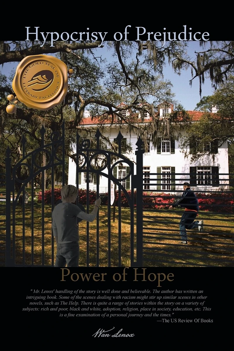 Hypocrisy Of Prejudice: Power Hope