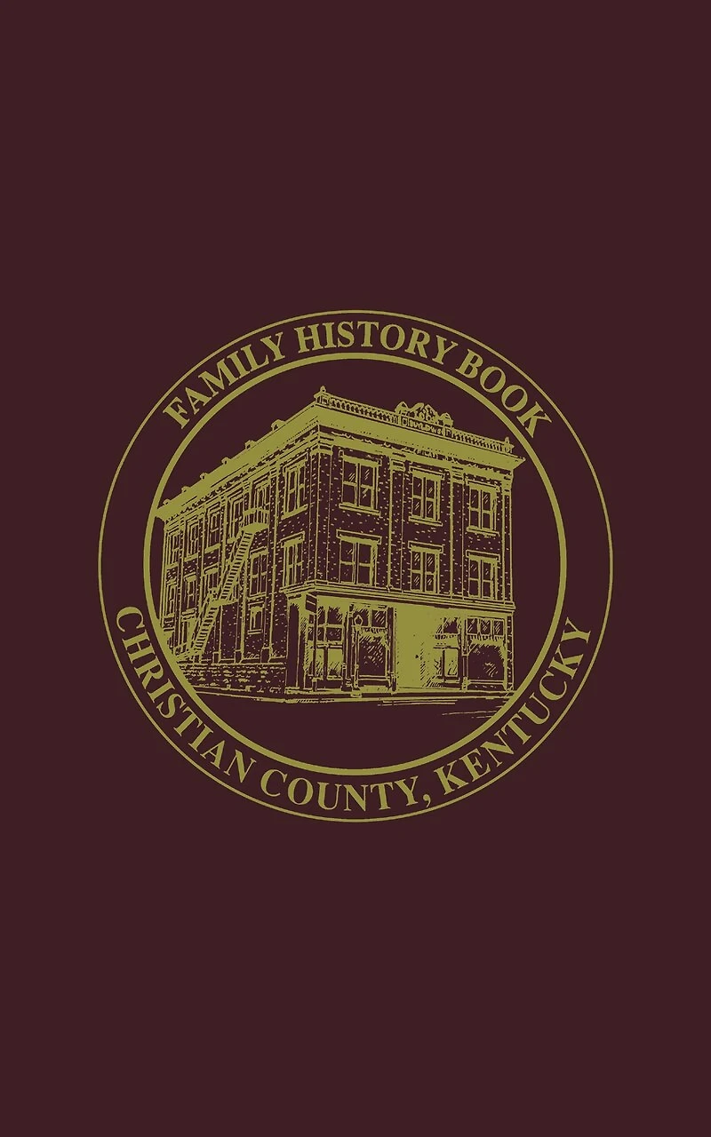 Christian Co, Ky: Family History Book, Vol 2
