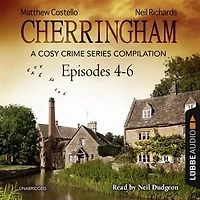 Cherringham, Episodes 4-6: A Cosy Crime Series Compilation