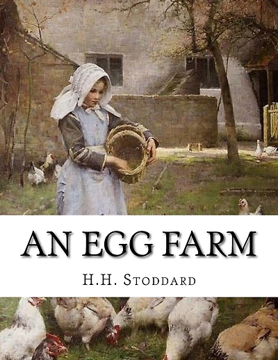 An Egg Farm: The Management of Poultry in Large Numbers
