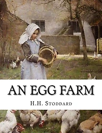 An Egg Farm: The Management of Poultry in Large Numbers