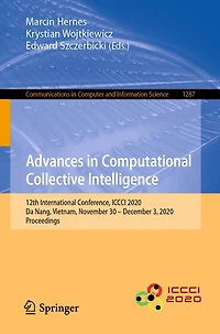 Advances Computational Collective Intelligence: 12th International Conference, ICCCI 2020, Da Nang, Vietnam, November 30 - December 3, Proceedings