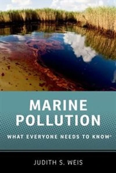 Marine Pollution: What Everyone Needs to Know®