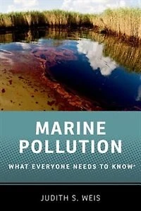 Marine Pollution: What Everyone Needs to Know®