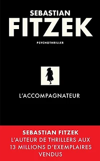 L' accompagnateur: psychothriller