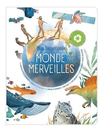 Mon encyclopédie du monde des merveilles