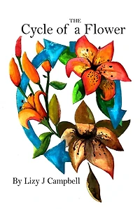 The Cycle of a Flower