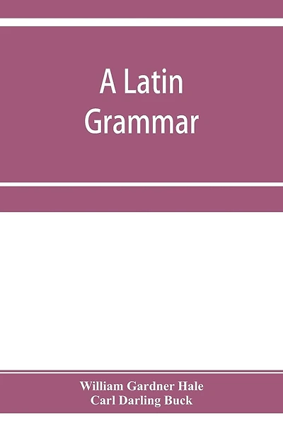 A Latin grammar