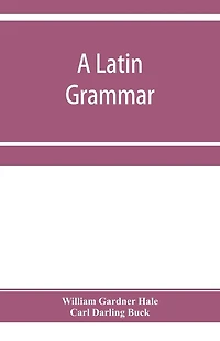 A Latin grammar
