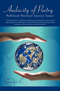 Audacity of Poetry: Political Poetical Savory Sauce