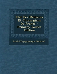 Etat Des Médecins Et Chirurgiens De France