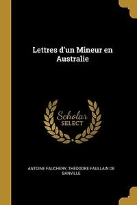 Lettres d'un Mineur en Australie