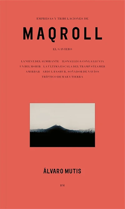 Empresas y Tribulaciones de Maqroll El Gaviero: Enterprises and Tribulations of Gaviero, Spanish Edition
