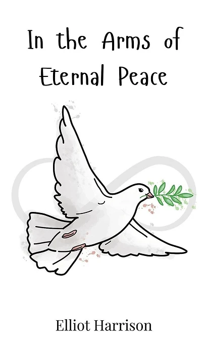 In the Arms of Eternal Peace