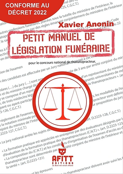 Petit manuel de législation funéraire: Pour le concours national de thanatopracteur