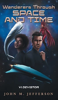 Wanderers Through Space and Time