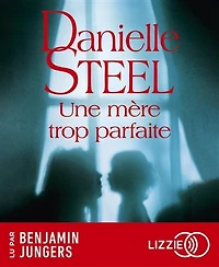 Une mère trop parfaite