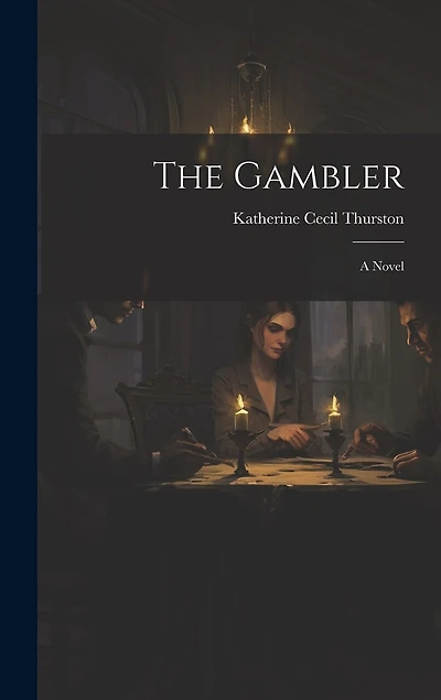The Gambler