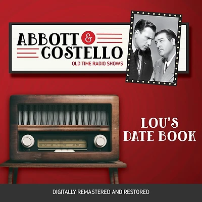 Abbott and Costello: Lou's Date Book
