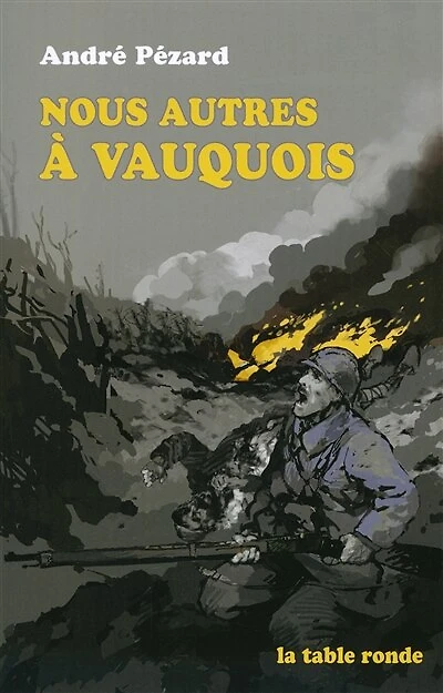 Nous autres à Vauquois: 1915-1916