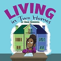 Living Two Homes