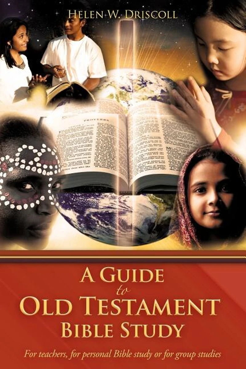 A Guide to Old Testament Bible Study