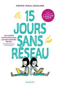 15 jours sans reseau