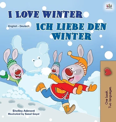 I Love Winter (English German Bilingual Children's Book)