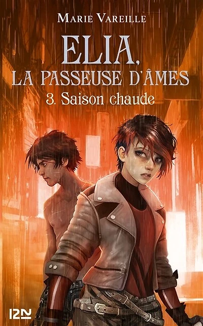 Elia, la passeuse d'âmes - tome 3 Saison chaude