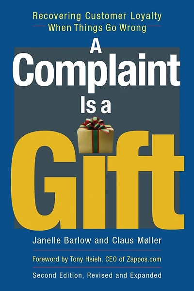 a Complaint Is Gift