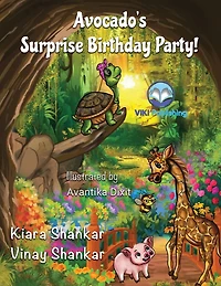 Avocado’s Surprise Birthday Party!