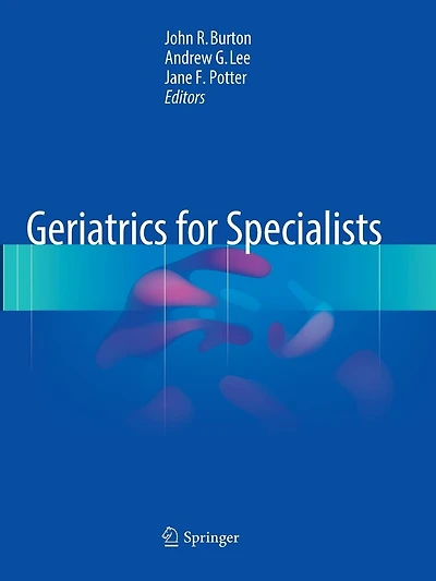 Geriatrics for Specialists