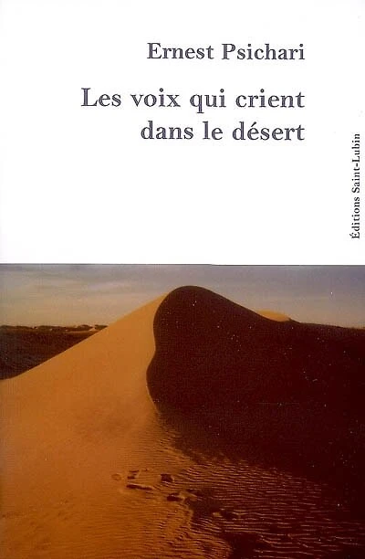 Les voix qui crient dans le désert: souvenirs d'Afrique