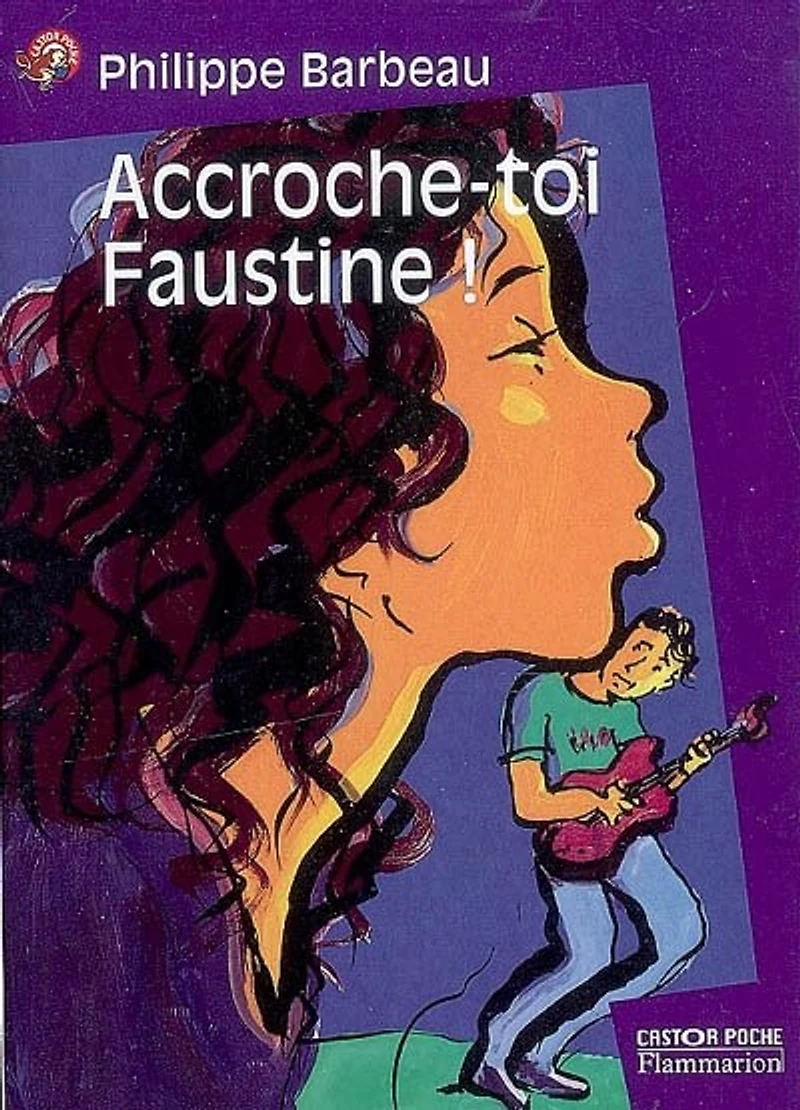 Accroche-toi Faustine !