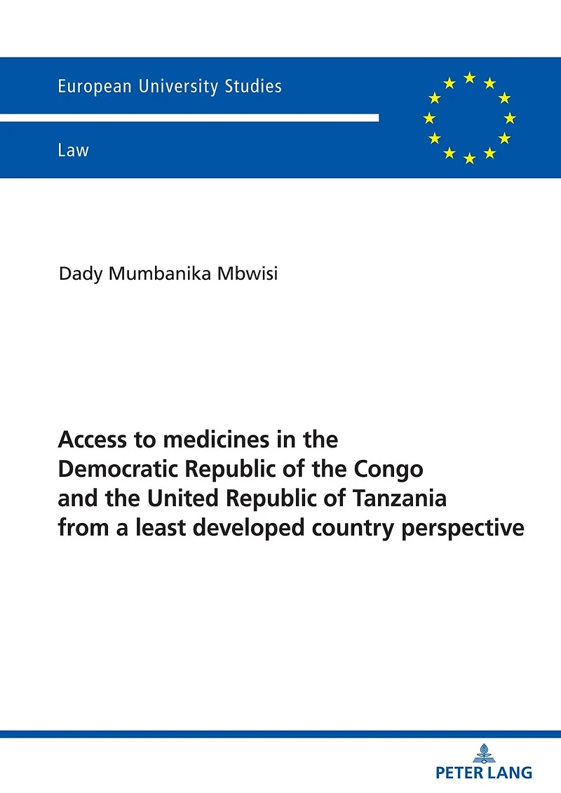 Access to medicines the Democratic Republic of Congo and United Tanzania from a least developed country perspective