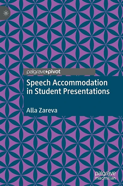 Speech Accommodation Student Presentations