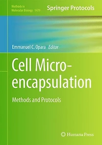 Cell Microencapsulation: Methods And Protocols