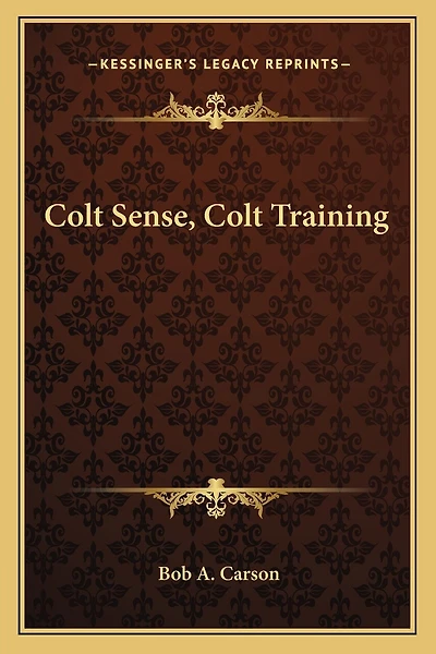 Colt Sense, Colt Training