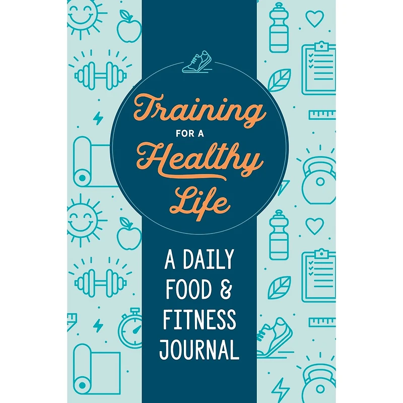 Training for a Healthy Life