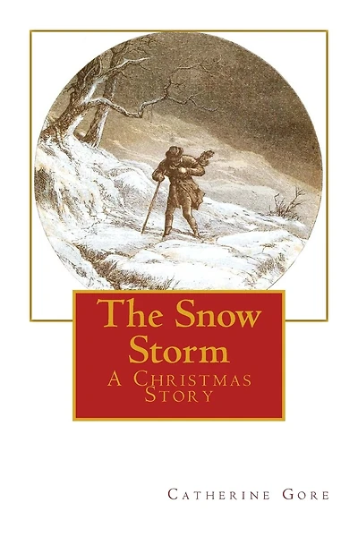 The Snow Storm: A Christmas Story