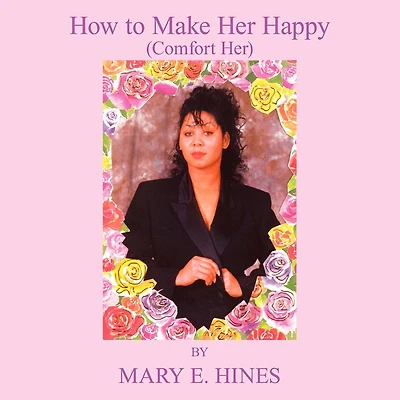 How To Make Her Happy